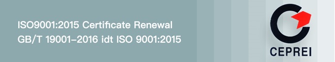 Renew certification through ISO9001:2015 quality management system certificate.
